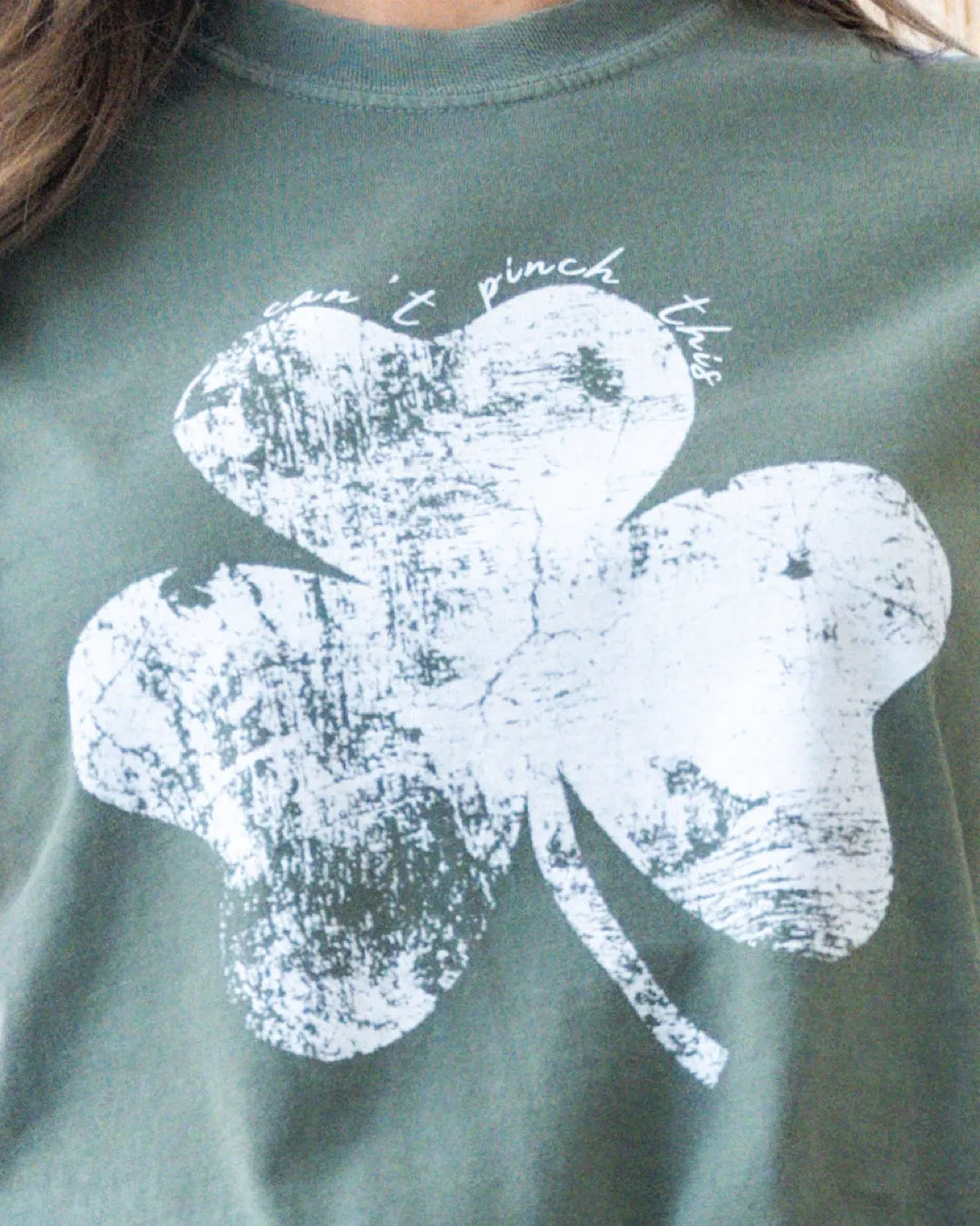 Can't Pinch This Shamrock Moss Green Tee